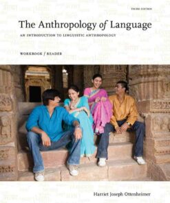 The Anthropology of Language: An Introduction to Linguistic Anthropology Workbook/Reader 3rd Edition ebook