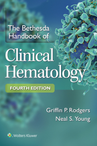 The Bethesda Handbook of Clinical Hematology ebook