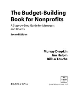 The Budget-Building Book for Nonprofits: A Step-by-Step Guide for Managers and Boards ebook