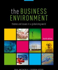 The Business Environment: Themes and Issues in a Globalizing World 4th Edition ebook