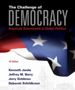 The Challenge of Democracy: American Government in Global Politics, 13th Edition ebook