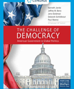 The Challenge of Democracy American Government in Global Politics Enhanced 14th Edition ebook