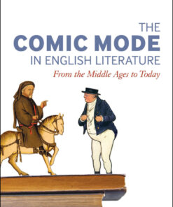 The Comic Mode in English Literature: From the Middle Ages to Today ebook