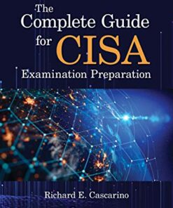 The Complete Guide for CISA Examination Preparation ebook