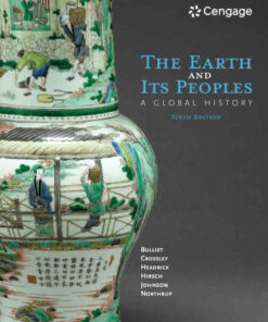 The Earth and Its Peoples: A Global History 6th Edition ebook