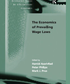 The Economics of Prevailing Wage Laws ebook