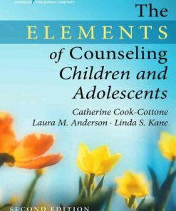 The Elements of Counseling Children and Adolescents 2nd Edition ebook