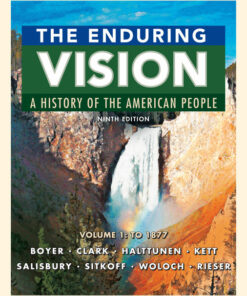 The Enduring Vision: A History of the American People Volume 1: To 1877 9th Edition ebook
