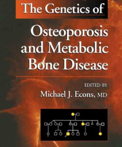 The Genetics of Osteoporosis and Metabolic Bone Disease ebook