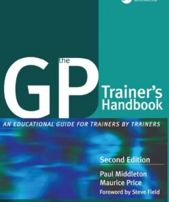 The GP Trainer's Handbook: An Educational Guide for Trainers by Trainers ebook