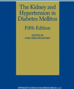 The Kidney and Hypertension in Diabetes Mellitus ebook