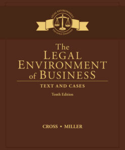 The Legal Environment of Business: Text and Cases 10th Edition ebook