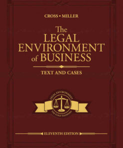 The Legal Environment of Business: Text and Cases 11th Edition ebook