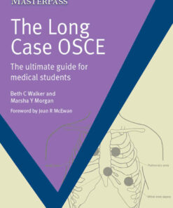 The Long Case OSCE: The Ultimate Guide for Medical Students ebook