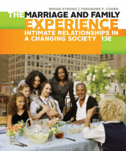 The Marriage and Family Experience: Intimate Relationships in a Changing Society 13th Edition ebook