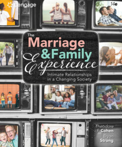The Marriage and Family Experience: Intimate Relationships in a Changing Society 14th Edition ebook
