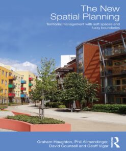 The New Spatial Planning: Territorial Management with Soft Spaces and Fuzzy Boundaries ebook
