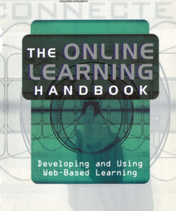 The Online Learning Handbook: Developing and Using Web-based Learning ebook