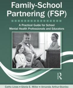 The Power of Family-School Partnering (FSP): A Practical Guide for School Mental Health Professionals and Educators ebook