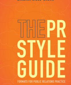 The PR Styleguide: Formats for Public Relations Practice 3rd Edition ebook