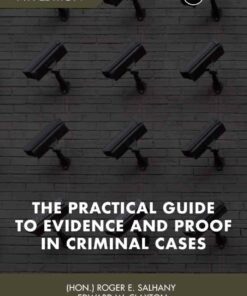 The Practical Guide to Evidence and Proof in Criminal Cases 9th Edition ebook