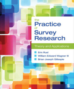 The Practice of Survey Research: Theory and Applications 1st Edition ebook