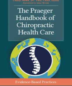 The Praeger Handbook of Chiropractic Health Care: Evidence-Based Practices ebook