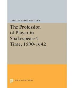 The Profession of Player in Shakespeare's Time 1590-1642 ebook