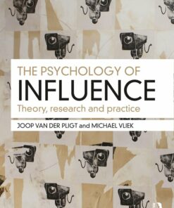 The Psychology of Influence: Theory research and practice ebook