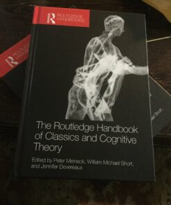 The Routledge Handbook of Classics and Cognitive Theory ebook