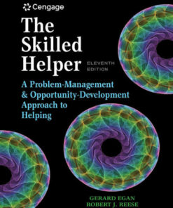 The Skilled Helper: A Problem-Management and Opportunity-Development Approach to Helping 11th Edition ebook