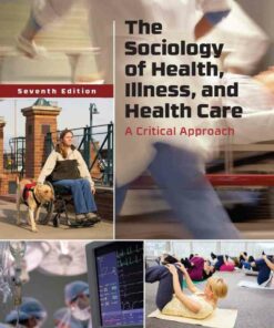 The Sociology of Health Illness and Health Care 7th Edition ebook