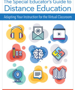The Special Educator�s Guide to Distance Education: Adapting Your Instruction for the Virtual Classroom ebook