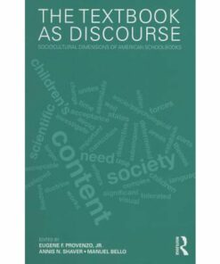 The Textbook as Discourse: Sociocultural Dimensions of American Schoolbooks ebook