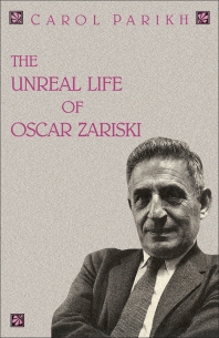The Unreal Life of Oscar Zariski ebook