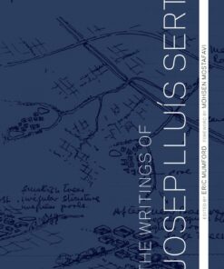 The Writings of Josep Llu?s Sert ebook