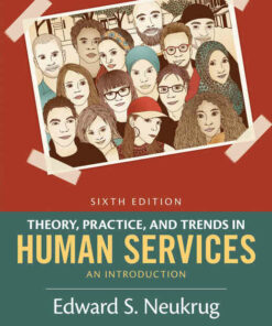 Theory Practice and Trends in Human Services: An Introduction 6th Edition ebook