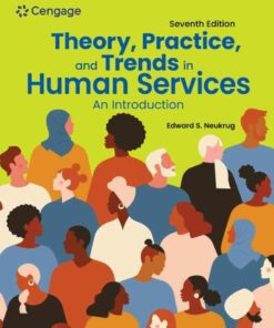 Theory Practice and Trends in Human Services: An Introduction 7th Edition ebook