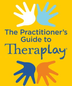 Theraplay? ? The Practitioner's Guide ebook