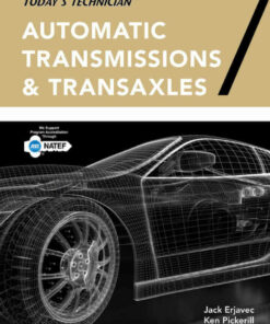 Today's Technician: Automatic Transmissions and Transaxles Classroom Manual and Shop Manual, 7th Edition ebook