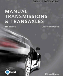 Today's Technician: Manual Transmissions and Transaxles Classroom Manual and Shop Manual 6th Edition ebook