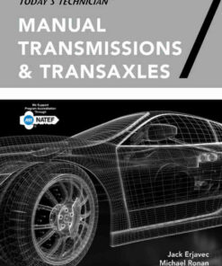 Today's Technician: Manual Transmissions and Transaxles Classroom Manual and Shop Manual 7th Edition ebook