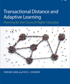 Transactional Distance and Adaptive Learning: Planning for the Future of Higher Education ebook