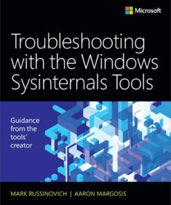 Troubleshooting with the Windows Sysinternals Tools ebook