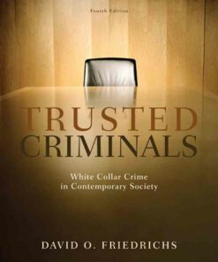Trusted Criminals: White Collar Crime In Contemporary Society 4th Edition ebook