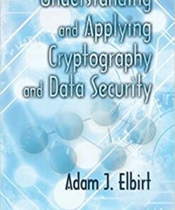 Understanding and Applying Cryptography and Data Security ebook