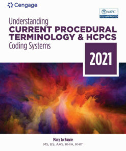Understanding Current Procedural Terminology and HCPCS Coding Systems 2021 8th Edition ebook