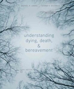 Understanding Dying Death and Bereavement 8th Edition ebook