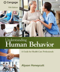 Understanding Human Behavior: A Guide for Health Care Professionals 10th Edition ebook