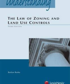 Understanding the Law of Zoning and Land Use Controls ebook